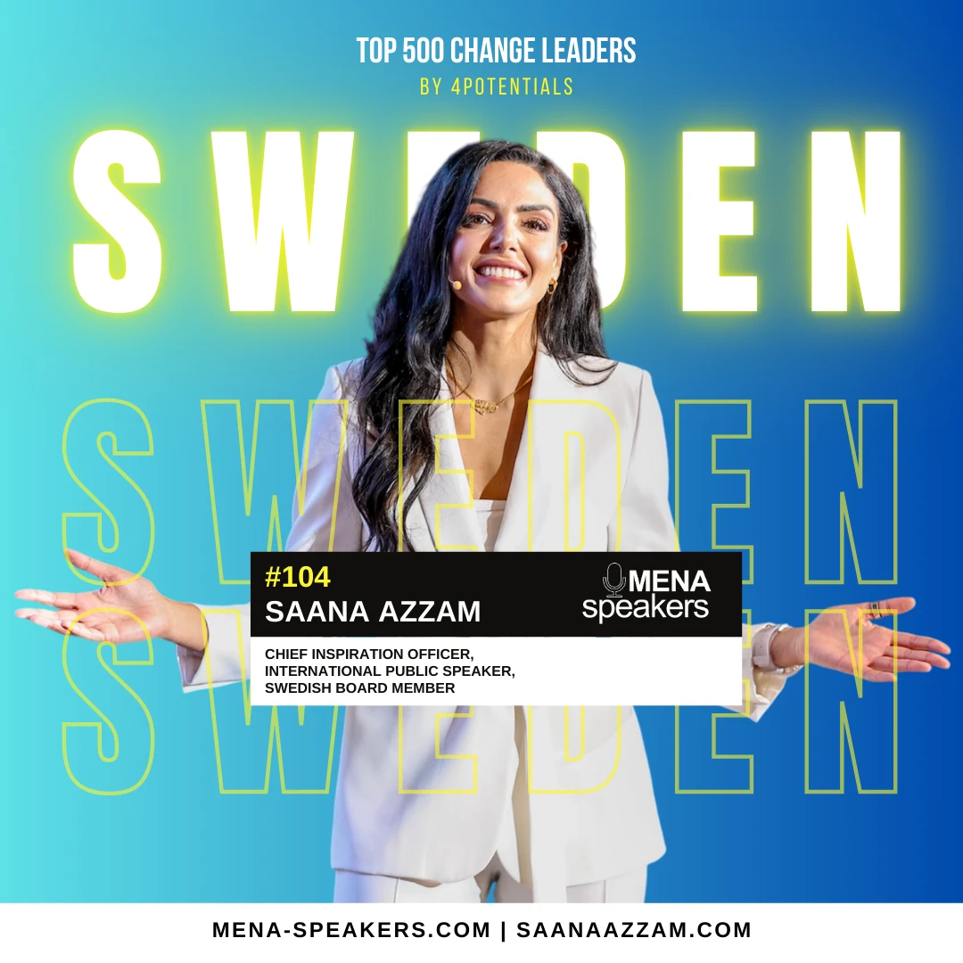 Saana Azzam: Sweden’s Top 500 Change Leaders in 2025